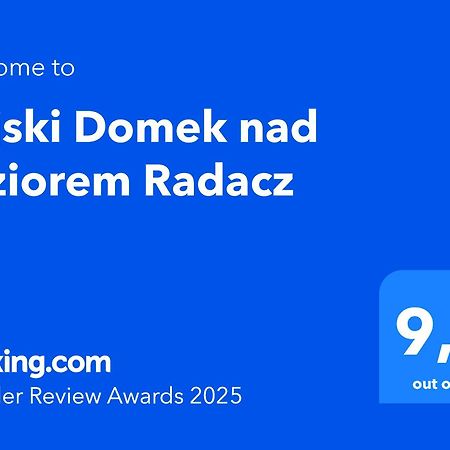 Вилла Rajski Domek Nad Jeziorem Radacz Борне-Сулиново Экстерьер фото